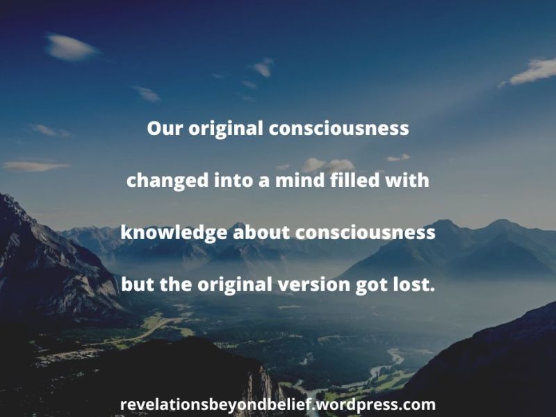 Our original consciousness